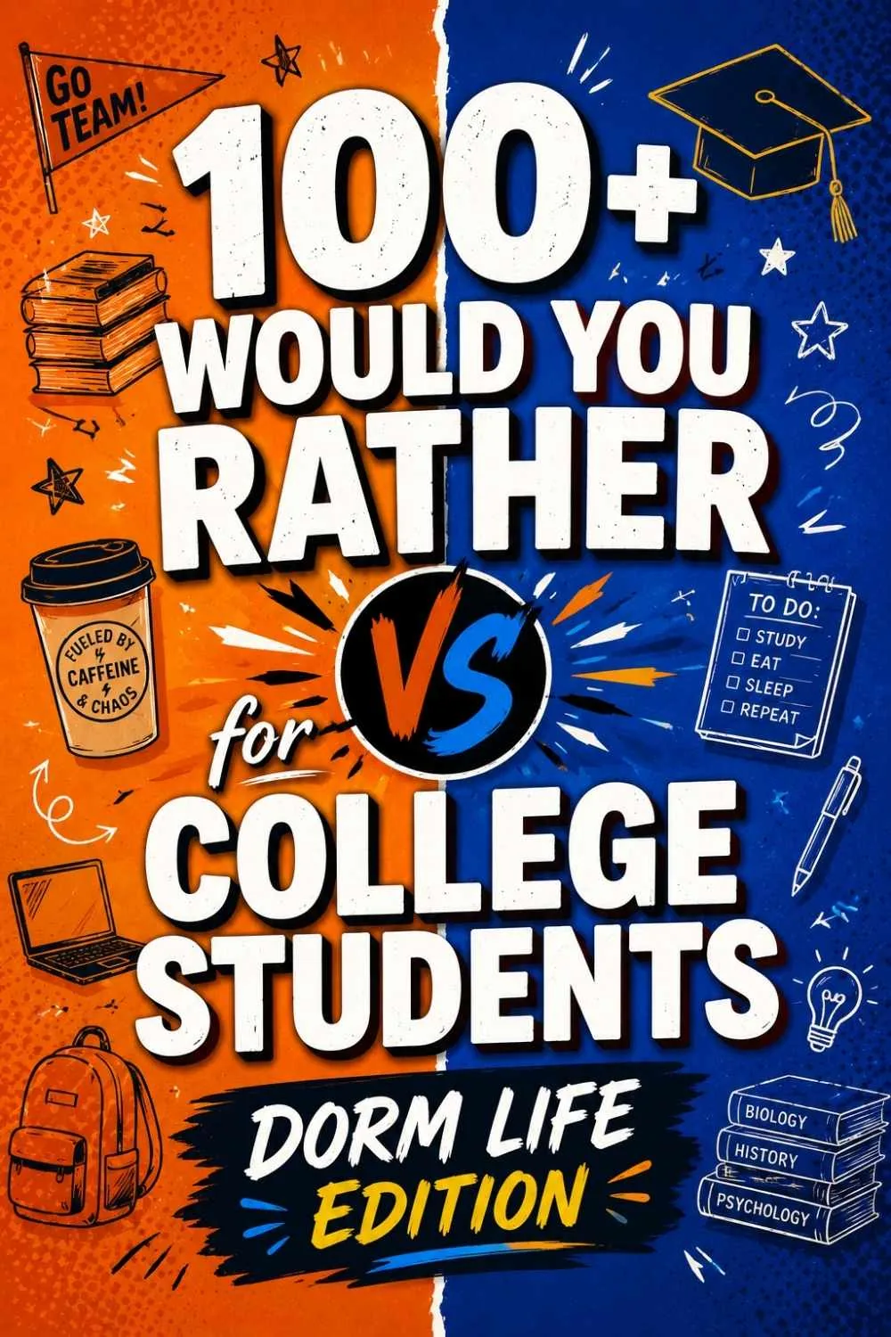 100+ Would You Rather Questions for College Students (Real Talk Edition)