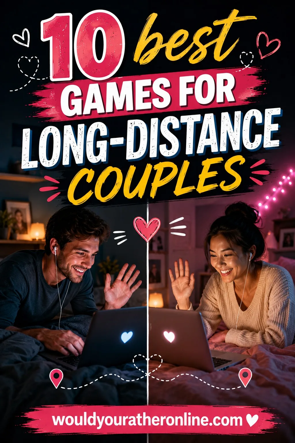 10 Best Games for Long-Distance Couples
