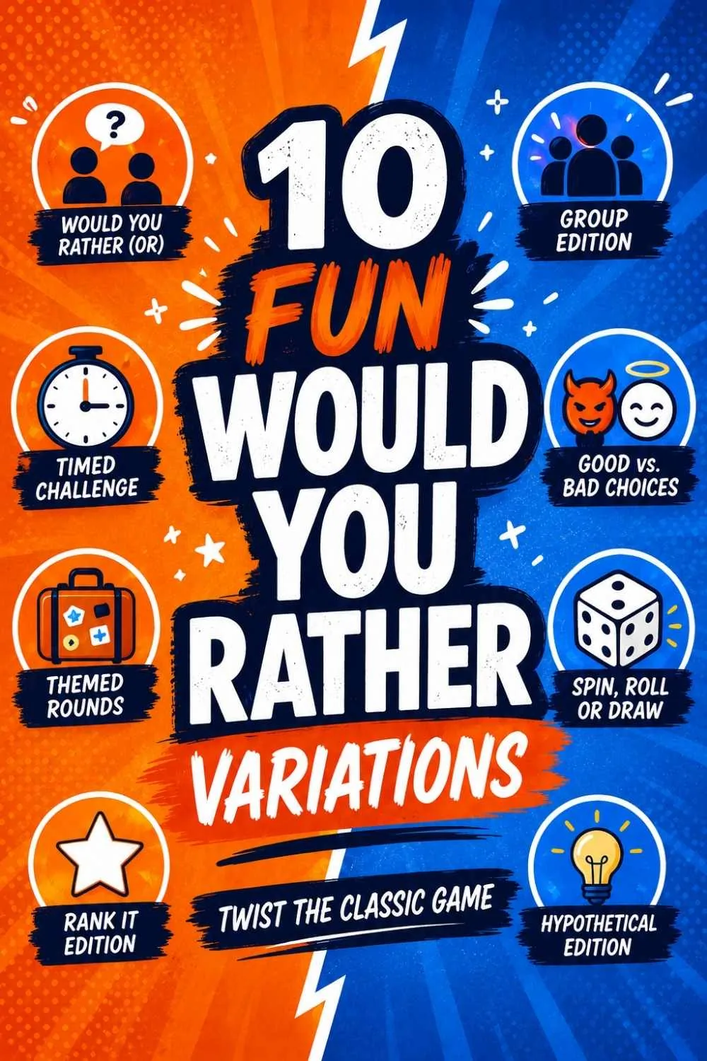10 Fun Would You Rather Variations (Fresh Ways to Play)